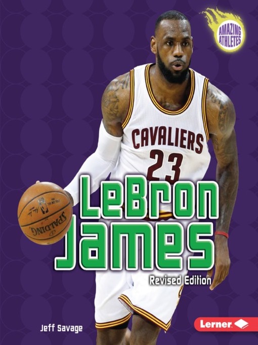 Title details for LeBron James by Jeff Savage - Available